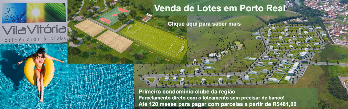 Loteamento Vila Vitória - Loteamento em Porto Real 